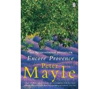 Peter Mayle Encore Provence (Tascabile)