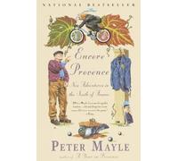 Peter Mayle Encore Provence (Tascabile) Vintage Departures