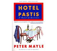 Peter Mayle Hotel Pastis (Tascabile)
