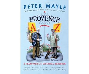 Peter Mayle Mayle, Peter Provence A-Z (Tascabile) Vintage Departures