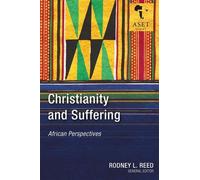 Peter Mbede Oyugi Christianity and Suffering (Tascabile)