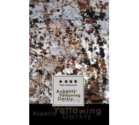 Peter McCormick Aspects Yellowing Darkly - Ethics, Intuitions, and t (Tascabile)