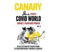 Peter McCullough Rob Canary In a (Post) Covid World; Money, F (Copertina rigida)