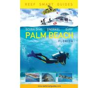 Peter McDougall Otto Wagner Ian Po Reef Smart Guides Florida: Palm B (Tascabile)