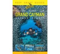 Peter McDougall Otto Wagner Ian Poppl Reef Smart Guides Grand Cayma (Tascabile)