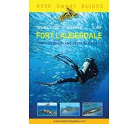 Peter McDougall Reef Smart Guides Florida: Fort Lauderdale, Pompano (Tascabile)
