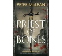 Peter McLean Priest of Bones (Tascabile) War for the Rose Throne