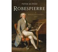 Peter McPhee Robespierre (Tascabile)