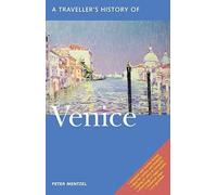 Peter Mentzel A Traveller's History of Venice (Tascabile)
