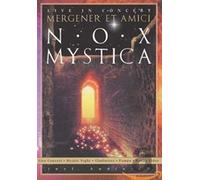 Peter MERGENER & AMICI - Nox Mystica - Live In Concert