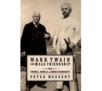 Peter Messent Mark Twain and Male Friendship (Tascabile)