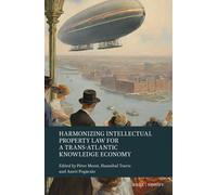 Péter Mezei Harmonizing Intellectual Property Law for a Trans (Copertina rigida)
