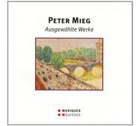 PETER MIEG Ausgewaehlte Werke (CD)