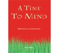 Peter Millar A Time to Mend (Tascabile)