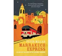 Peter Millar Marrakech Express (Tascabile)
