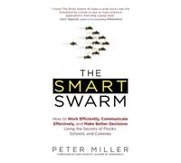 Peter Miller The Smart Swarm (Tascabile)