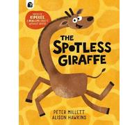 Peter Millett The Spotless Giraffe (Tascabile)