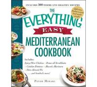 Peter Minaki The Everything Easy Mediterranean Cookbook (Tascabile)