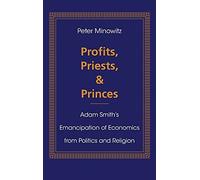 Peter Minowitz Profits, Priests, and Princes (Copertina rigida)