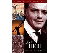 Peter Mitchell Jack High (Tascabile) When The Boat Comes In