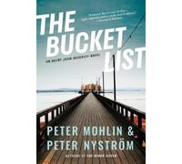 Peter Mohlin Peter Nyström The Bucket List (Tascabile)
