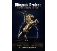 Peter Moon Preston Nichols The Montauk Project - Experiments in Time (Tascabile)
