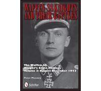 Peter Mooney Waffen-SS Knights and their Battles (Copertina rigida)