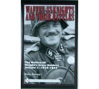 Peter Mooney Waffen-SS Knights and their Battles (Copertina rigida)
