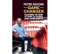 Peter Moore Game Changer (Copertina rigida)