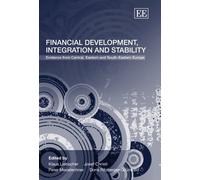 Peter Mooslechn Financial Development, Integration and Stabil (Copertina rigida)
