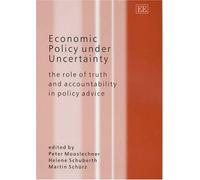 Peter Mooslechner Economic Policy under Uncertainty (Copertina rigida)