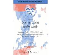 Peter Morden Offering Christ to the World (Tascabile)