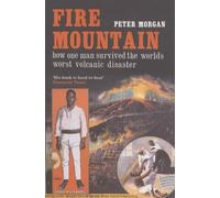 Peter Morgan Fire Mountain (Tascabile)