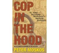 Peter Moskos Cop in the Hood (Tascabile)
