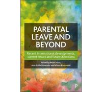 Peter Moss Parental Leave and Beyond (Copertina rigida)