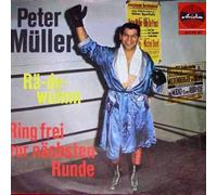 Peter Müller - Rä-de-wumm / Ring Frei Zur Nächsten Runde - Ariola - 18 270 AT