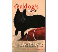 Peter Muilenburg A Sea Dog's Tale (Tascabile)
