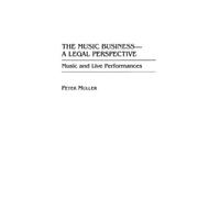 Peter Muller The Music Business-A Legal Perspective (Copertina rigida)