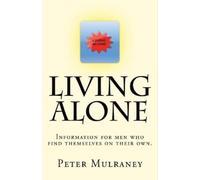 Peter Mulraney Living Alone (Tascabile)