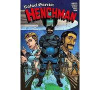 Peter Murietta David Schra Rafael Garcia: Hench (Tascabile) (PRESALE 15/12/2026)