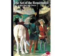 Peter Murray Linda Murray The Art of the Renaissance (Tascabile) World of Art