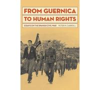 Peter N. Carroll From Guernica to Human Rights (Copertina rigida)