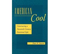 Peter N. Stearns American Cool (Tascabile)