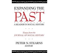 Peter N. Stearns Expanding the Past (Tascabile)