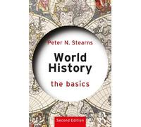 Peter N. Stearns World History (Tascabile) Basics