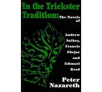 Peter Nazareth In the Trickster Tradition (Tascabile)