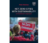 Peter Newman Net Zero Cities with Sustainability (Copertina rigida)