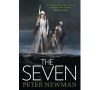 Peter Newman The Seven (Tascabile) Vagrant Trilogy