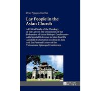 Peter Nguyen Van Hai Lay People in the Asian Church (Copertina rigida)