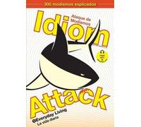 Peter Nicholas Liptak Matthew Douma Jay Douma Idiom Attack, Vol. 1 (Tascabile)